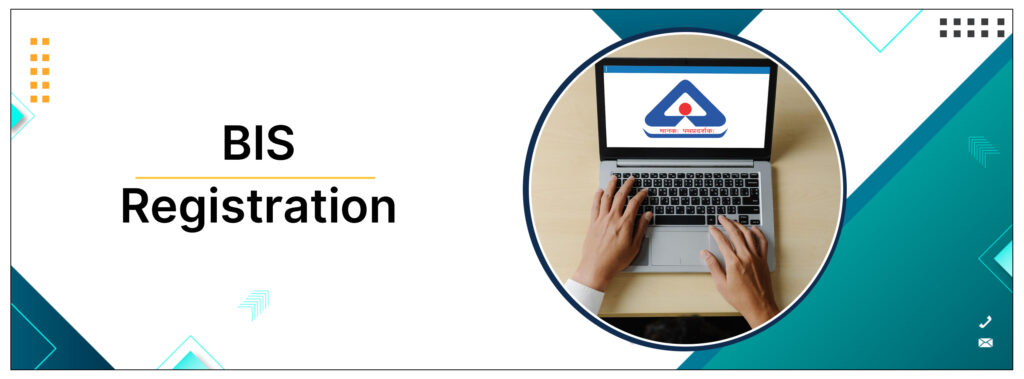 BIS registration in India